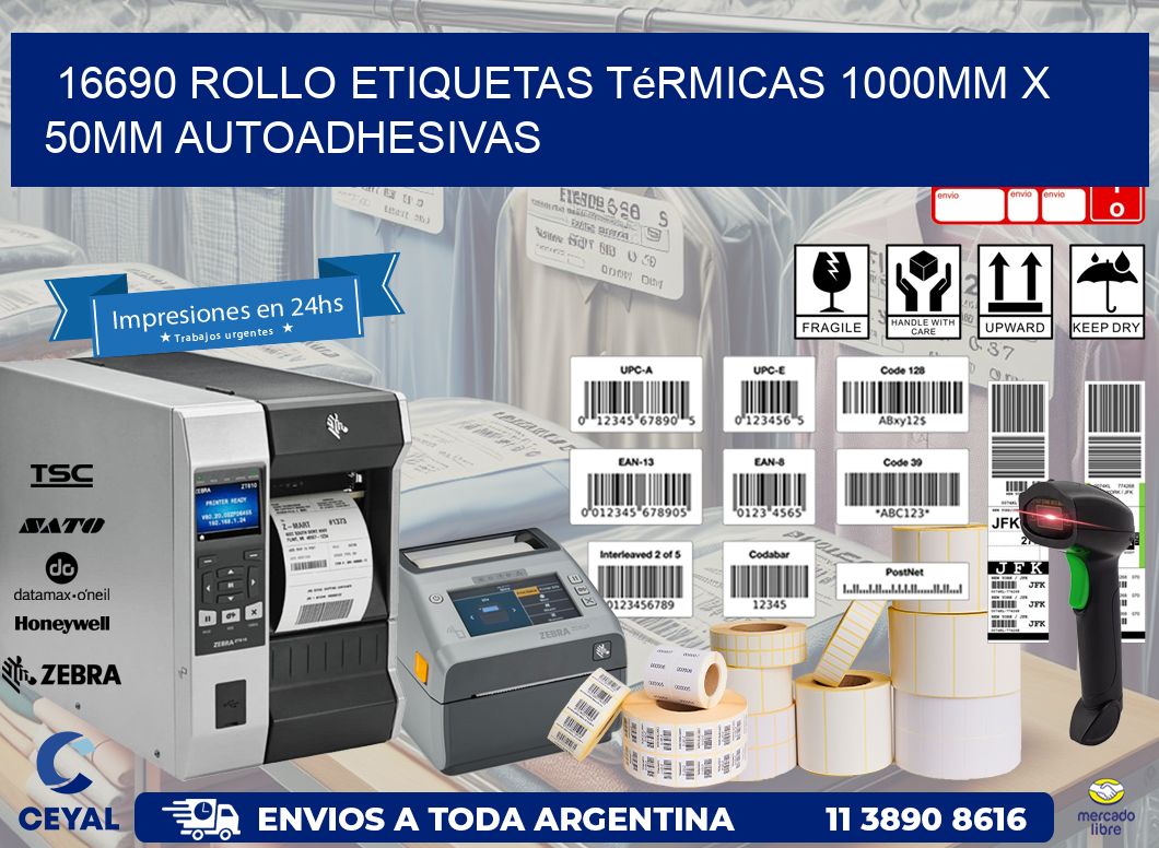 16690 Rollo Etiquetas Térmicas 1000mm X 50mm Autoadhesivas