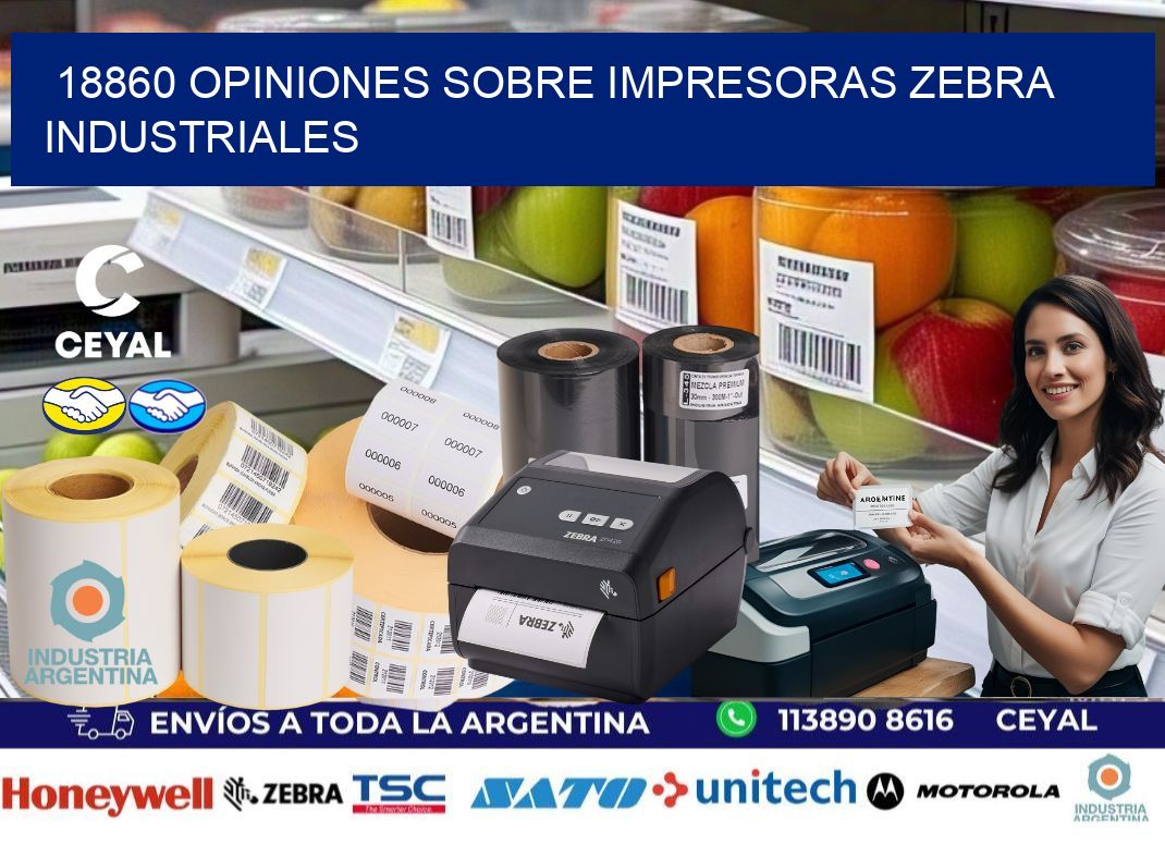 18860 opiniones sobre impresoras zebra industriales
