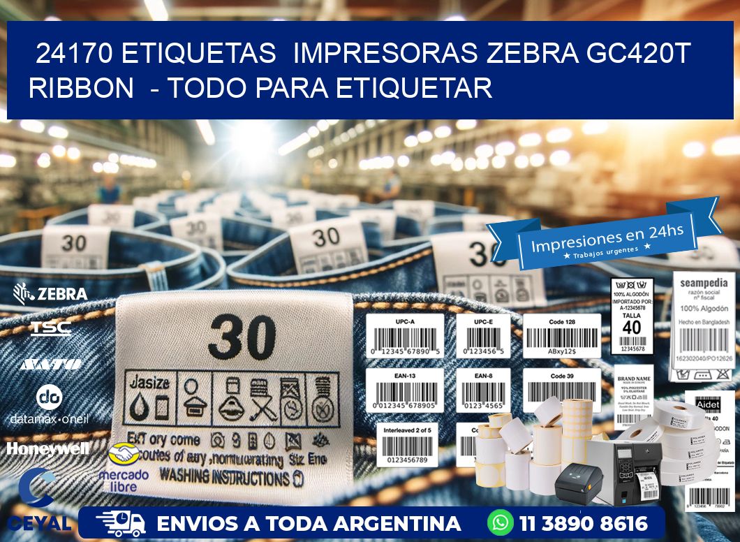 24170 etiquetas  impresoras zebra gc420t ribbon  - Todo para Etiquetar