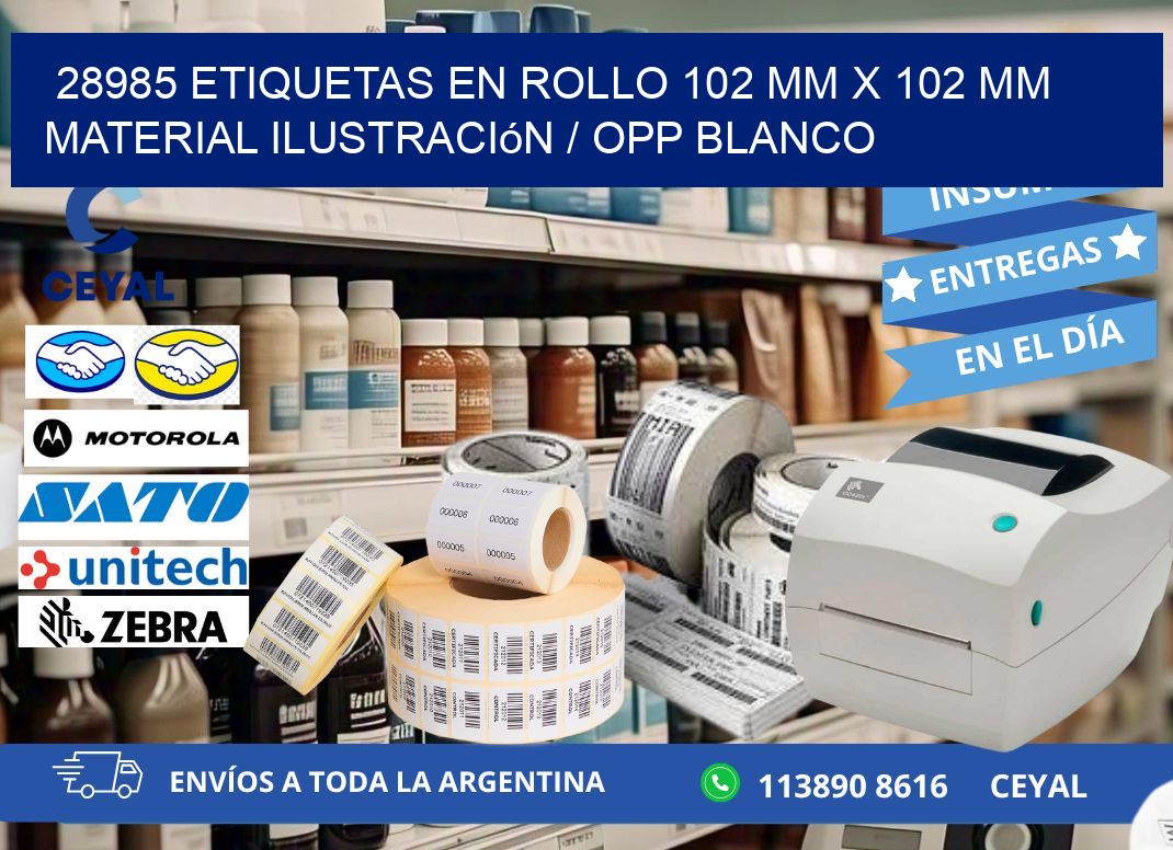 28985 Etiquetas en rollo 102 mm x 102 mm material Ilustración / OPP Blanco