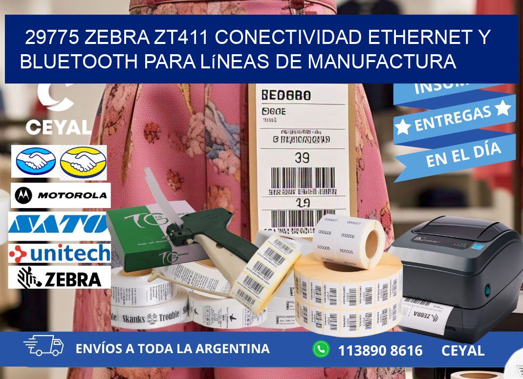 29775 Zebra ZT411 conectividad ethernet y Bluetooth para líneas de manufactura