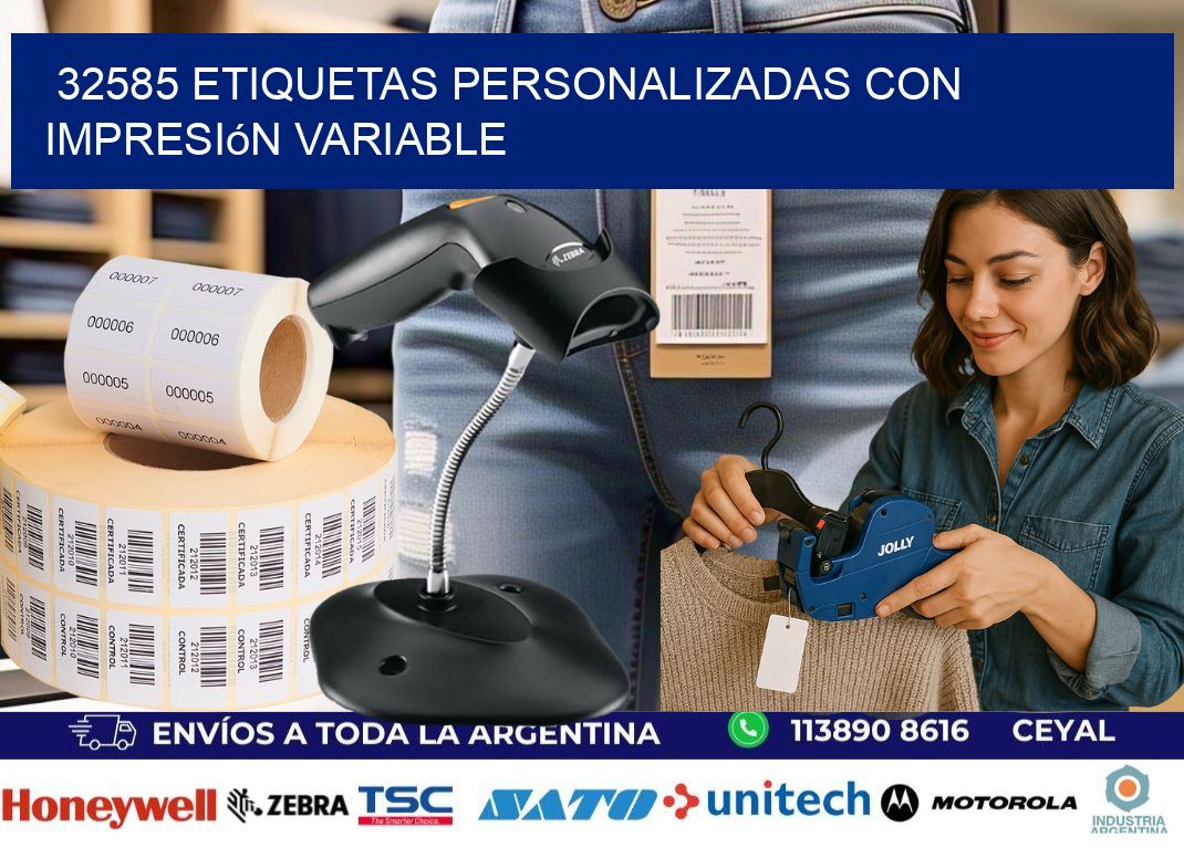 32585 etiquetas personalizadas con impresión variable