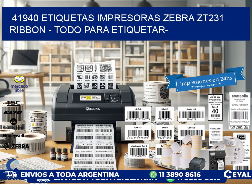 41940 etiquetas impresoras zebra zt231 ribbon – Todo para Etiquetar-