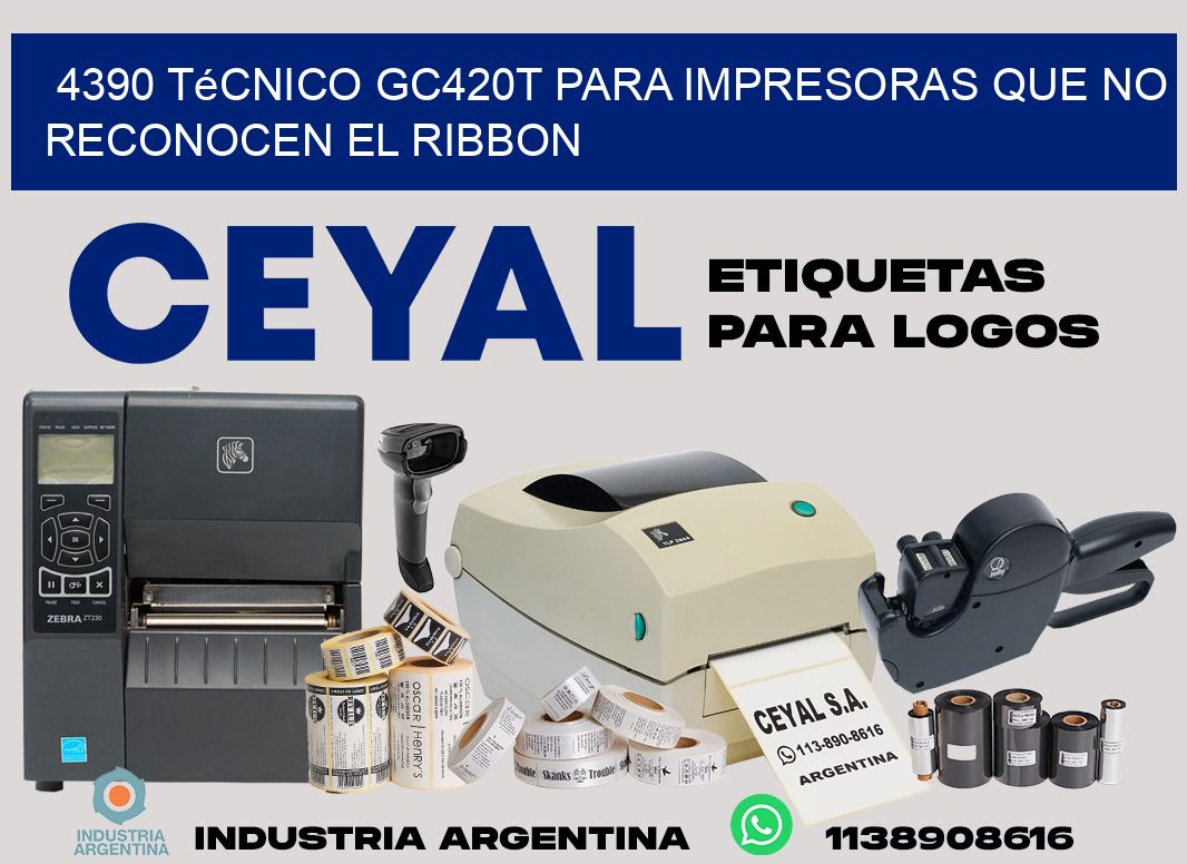 4390 técnico gc420t para impresoras que no reconocen el ribbon