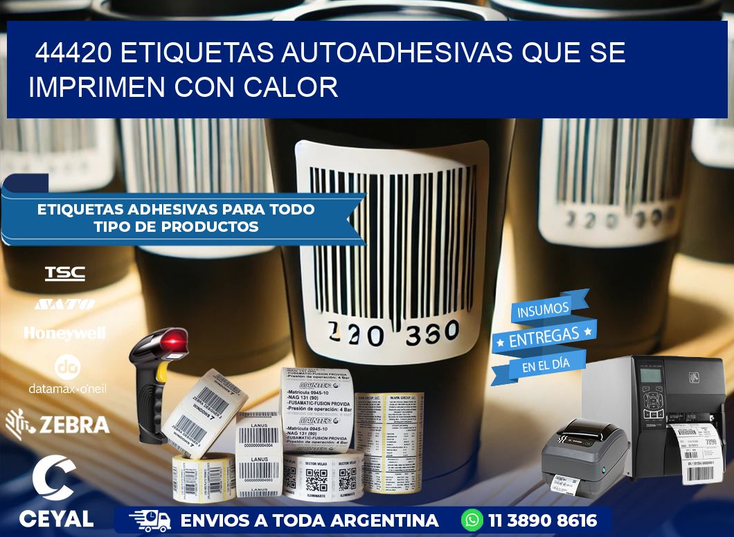44420 etiquetas autoadhesivas que se imprimen con calor