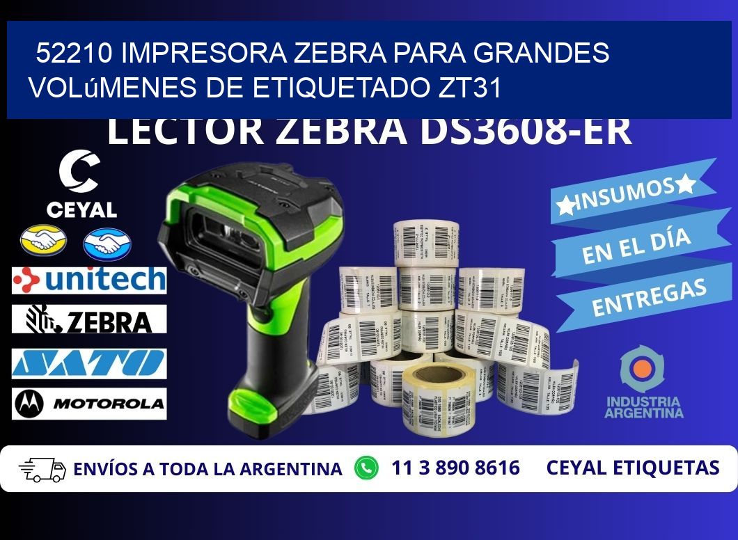 52210 impresora Zebra para grandes volúmenes de etiquetado ZT31
