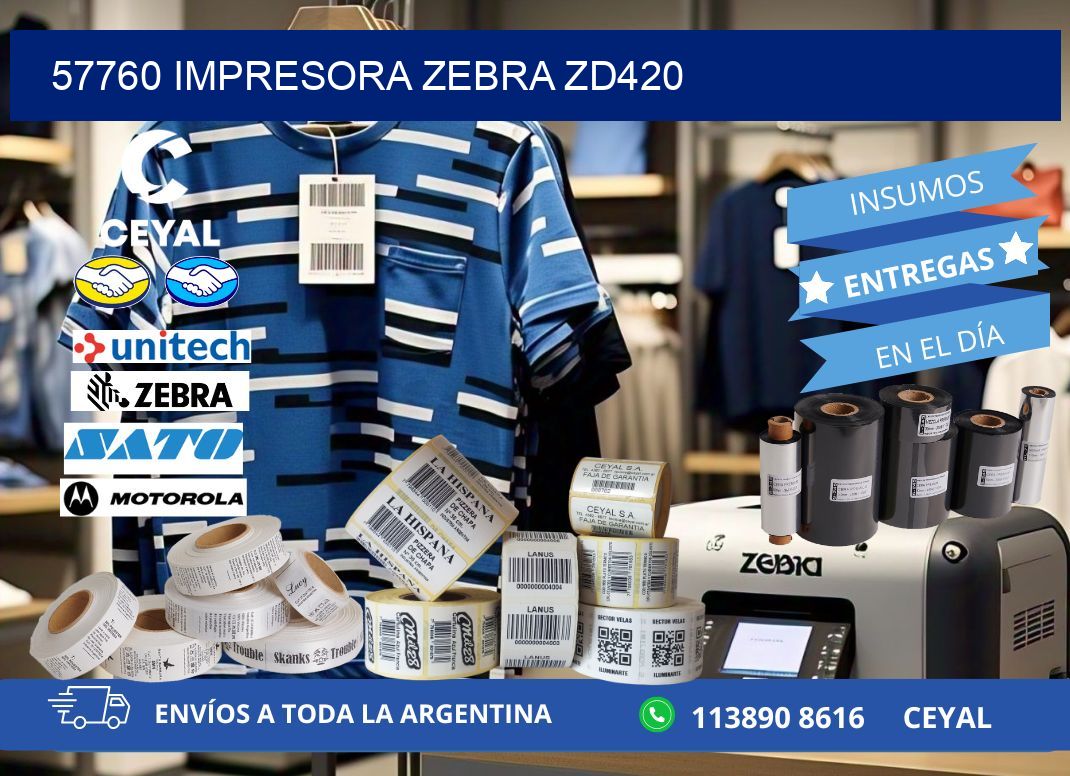 57760 Impresora Zebra ZD420