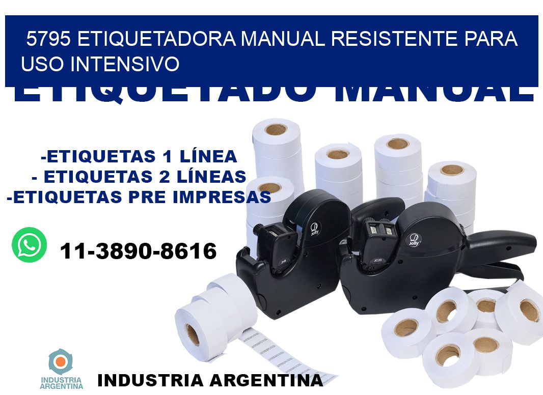 5795 etiquetadora manual resistente para uso intensivo