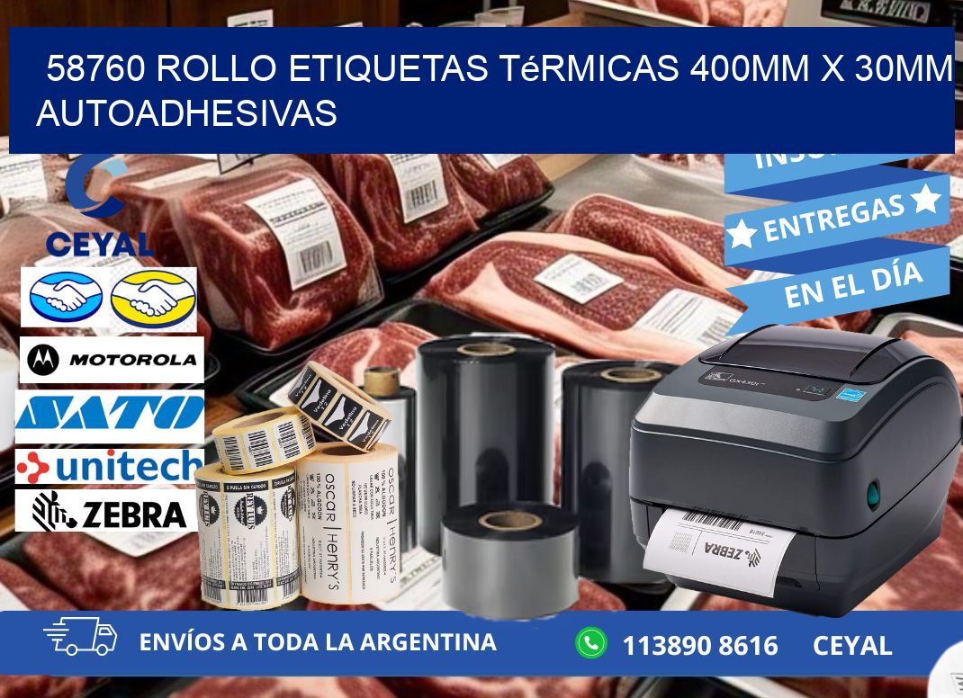 58760 Rollo Etiquetas Térmicas 400mm X 30mm Autoadhesivas