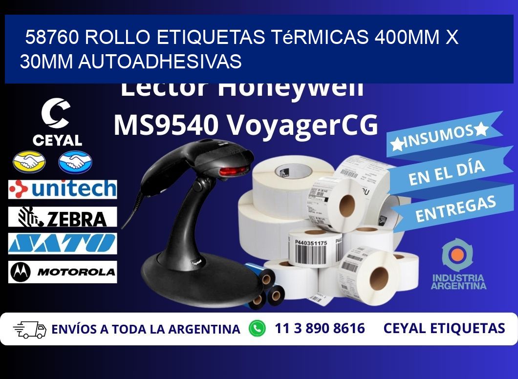 58760 Rollo Etiquetas Térmicas 400mm X 30mm Autoadhesivas