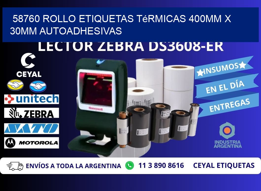 58760 Rollo Etiquetas Térmicas 400mm X 30mm Autoadhesivas