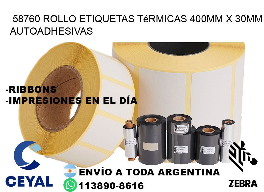 58760 Rollo Etiquetas Térmicas 400mm X 30mm Autoadhesivas