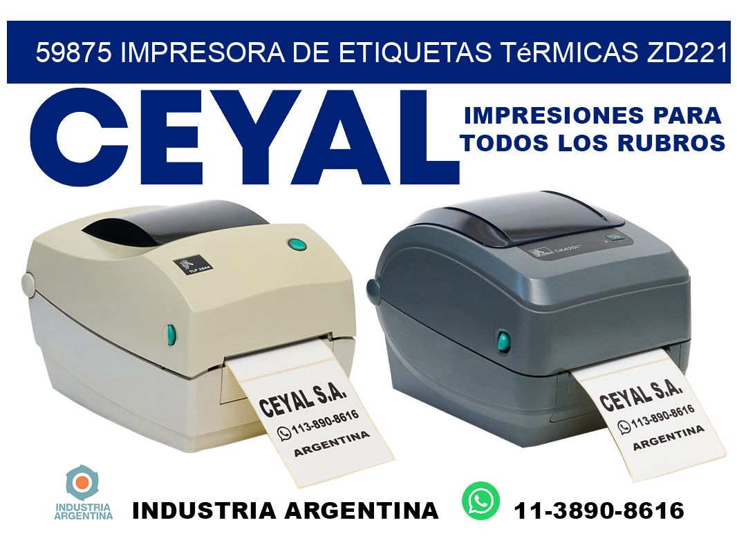 59875 Impresora de etiquetas térmicas ZD221