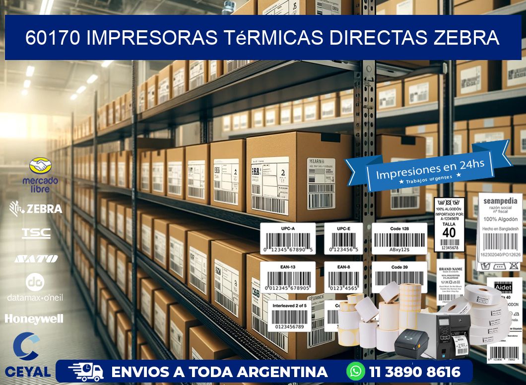 60170 impresoras térmicas directas zebra