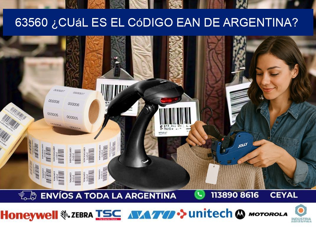 63560 ¿Cuál es el código EAN de Argentina?