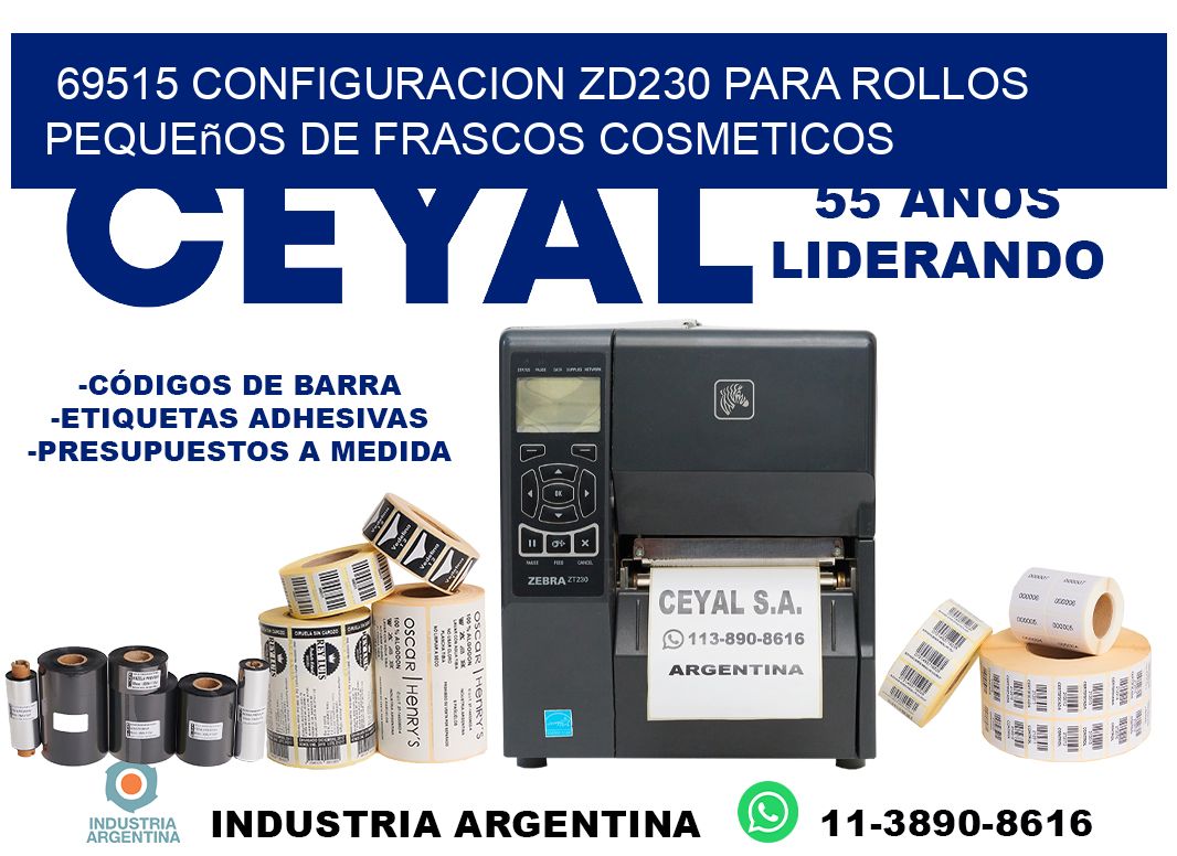 69515 configuracion zd230 para rollos pequeños de frascos cosmeticos