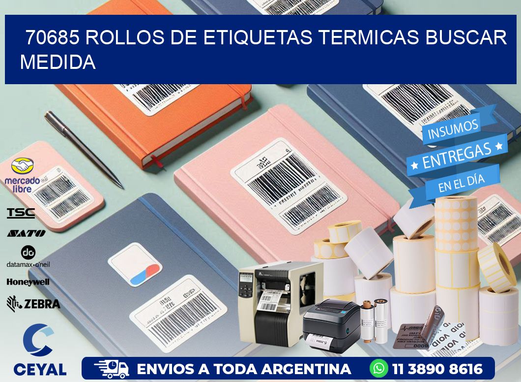 70685 rollos de etiquetas termicas buscar medida