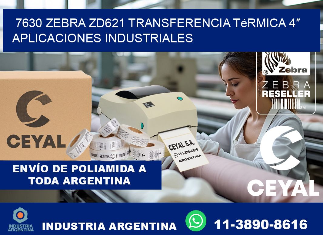 7630 Zebra ZD621 transferencia térmica 4″ aplicaciones industriales