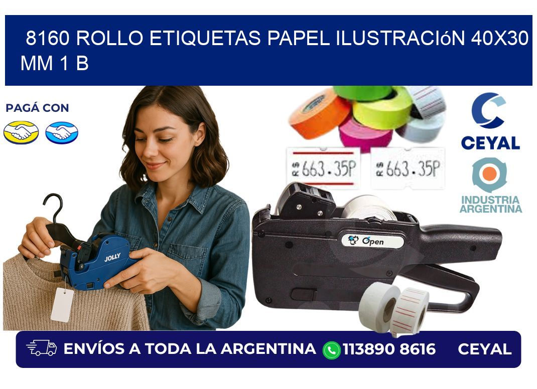 8160 Rollo Etiquetas Papel Ilustración 40×30 Mm 1 B
