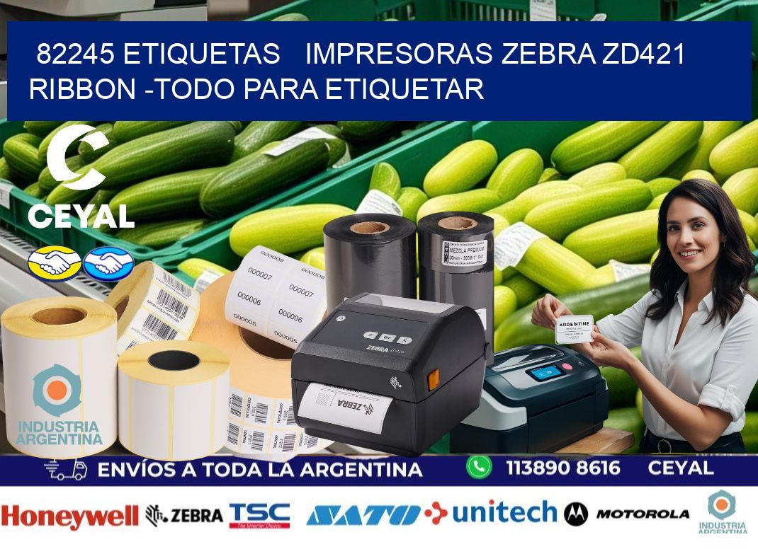 82245 etiquetas   impresoras zebra zd421 ribbon -Todo para Etiquetar