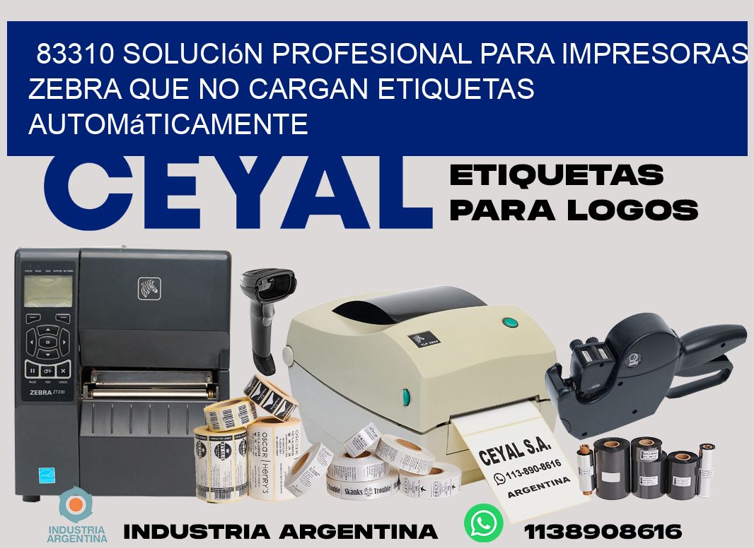 83310 solución profesional para impresoras zebra que no cargan etiquetas automáticamente