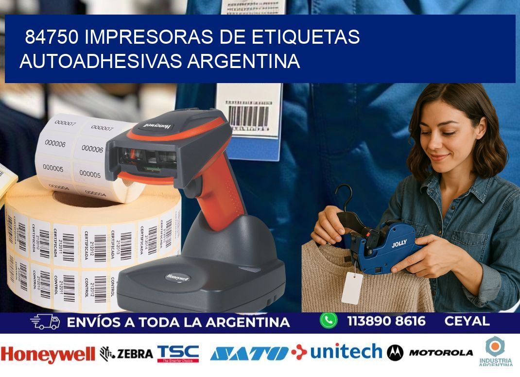 84750 Impresoras de etiquetas autoadhesivas argentina