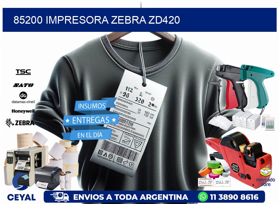 85200 Impresora Zebra ZD420