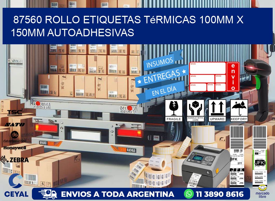 87560 Rollo Etiquetas Térmicas 100mm X 150mm Autoadhesivas