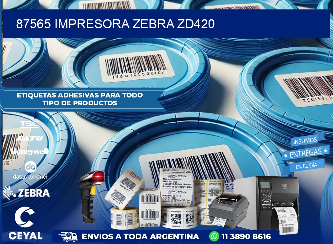 87565 Impresora Zebra ZD420