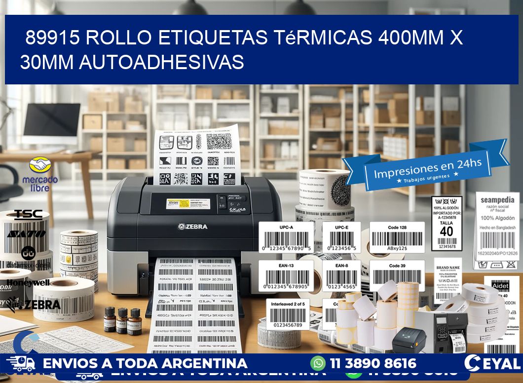 89915 Rollo Etiquetas Térmicas 400mm X 30mm Autoadhesivas