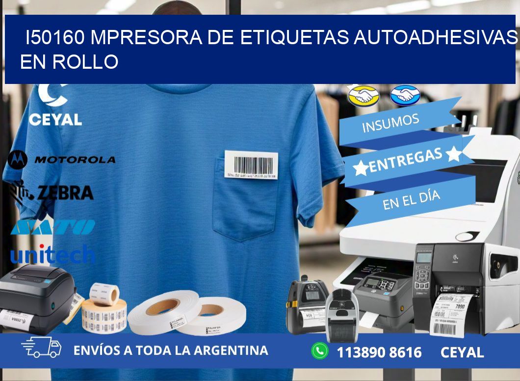 I50160 mpresora de etiquetas autoadhesivas en rollo