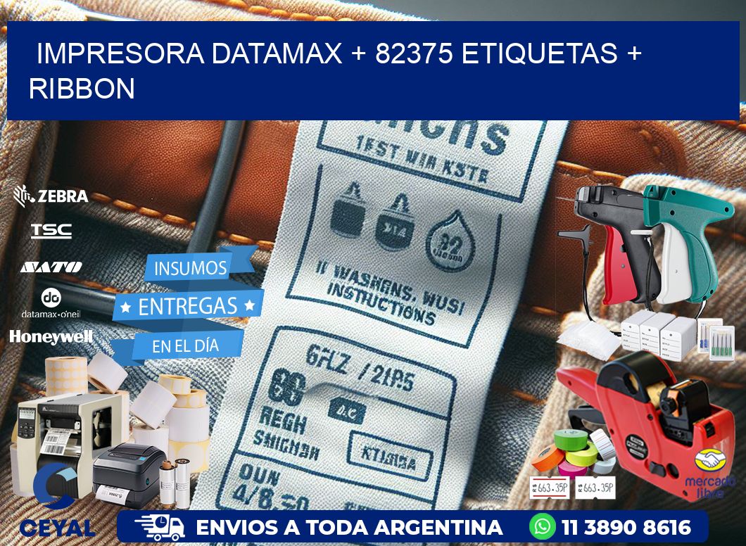 impresora DATAMAX + 82375 etiquetas + ribbon