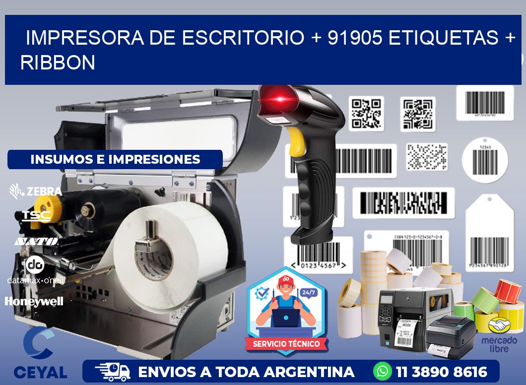 impresora de escritorio + 91905 etiquetas + ribbon