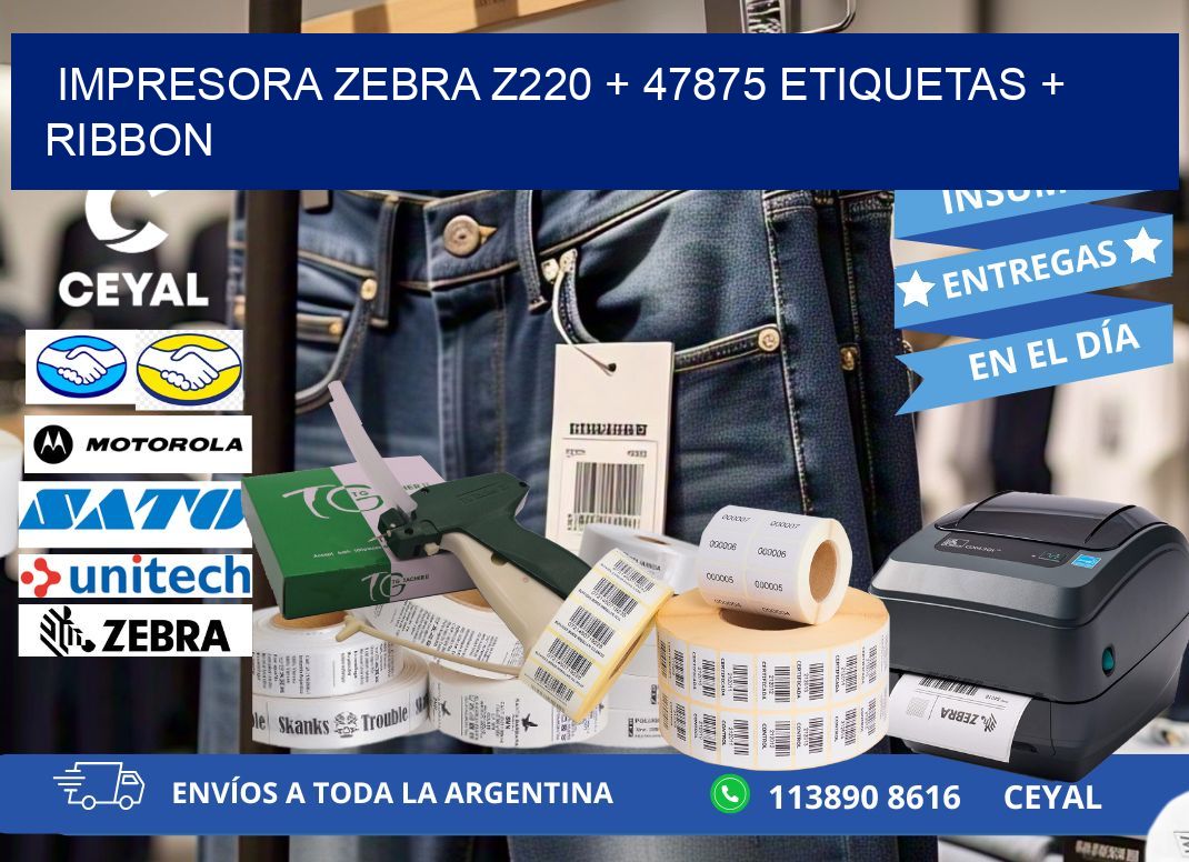impresora zebra z220 + 47875 etiquetas + ribbon