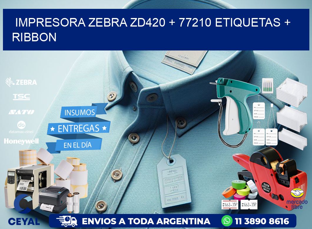 impresora zebra zd420 + 77210 etiquetas + ribbon