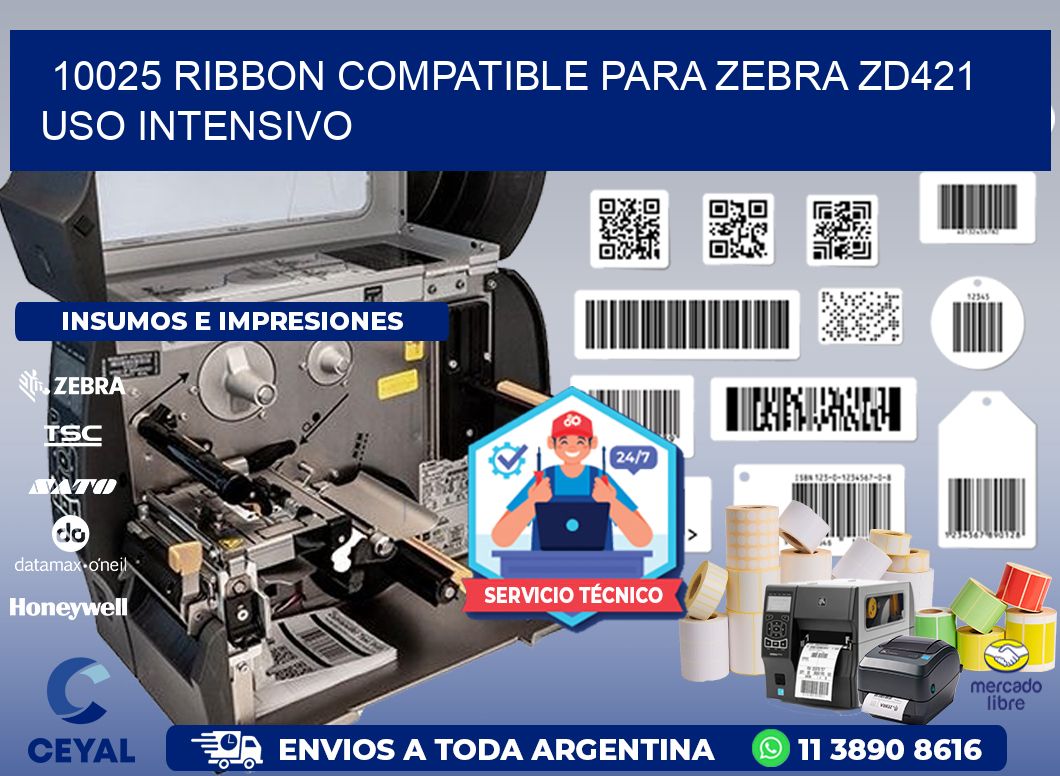 10025 ribbon compatible para zebra zd421 uso intensivo