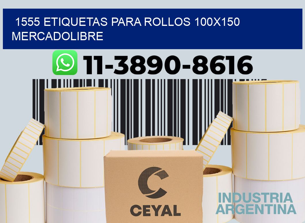 1555 etiquetas para rollos 100x150 mercadolibre