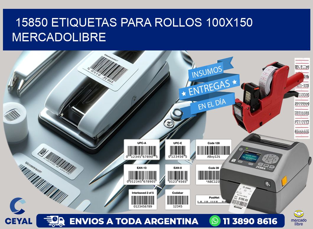 15850 etiquetas para rollos 100x150 mercadolibre