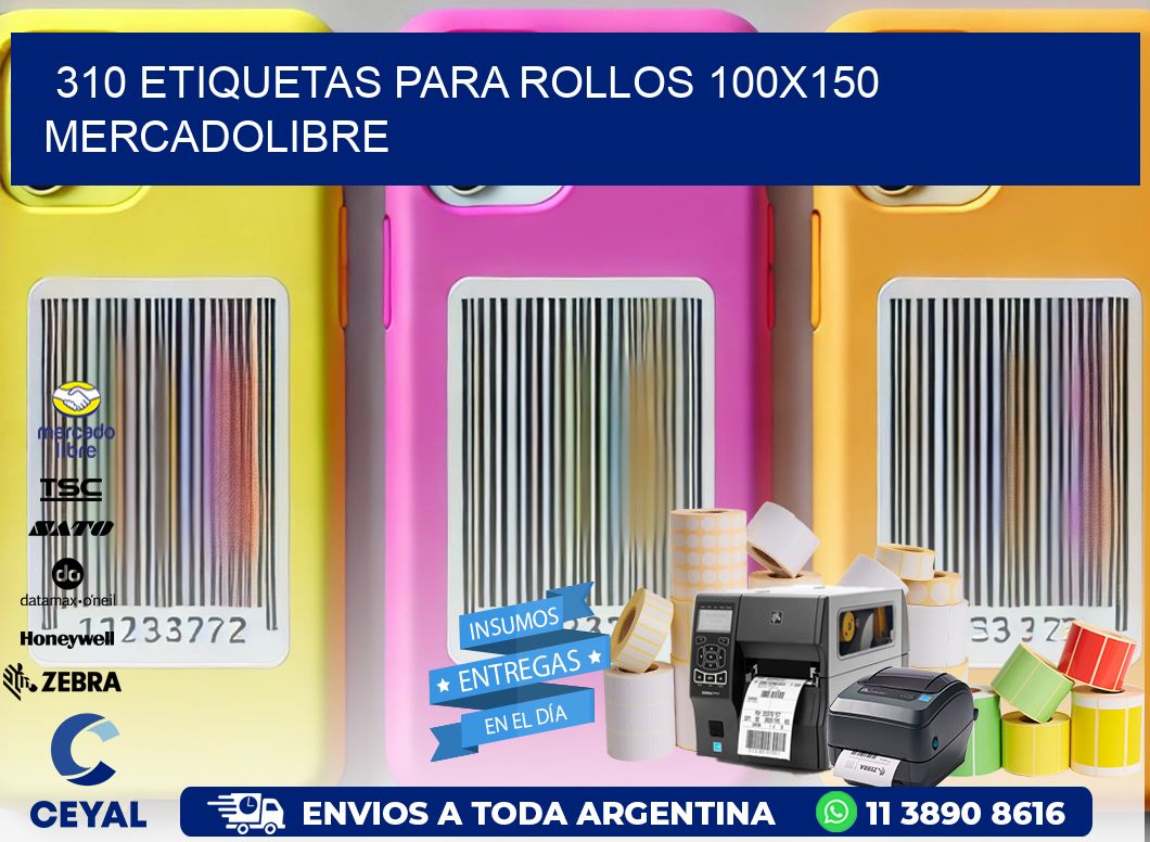 310 etiquetas para rollos 100x150 mercadolibre