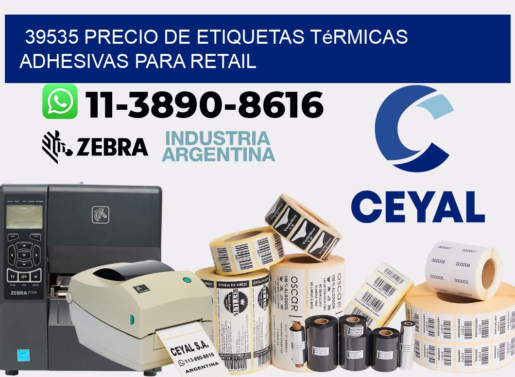 39535 precio de etiquetas térmicas adhesivas para retail