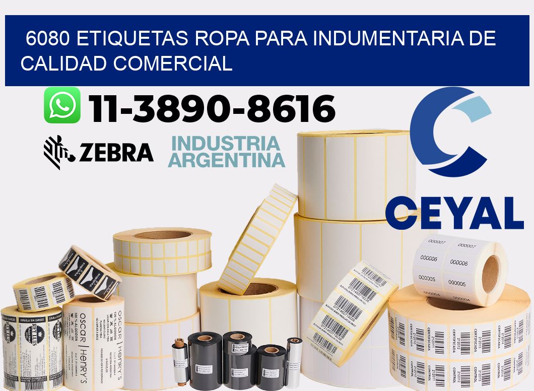 6080 Etiquetas ropa para indumentaria de calidad comercial