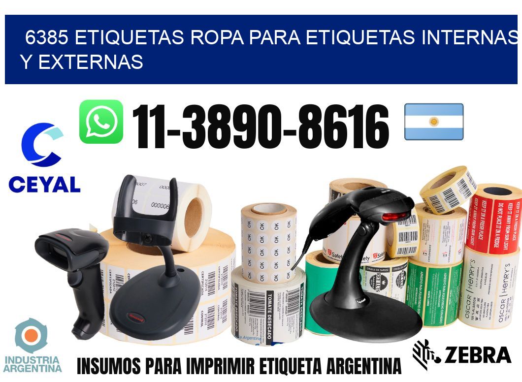6385 Etiquetas ropa para etiquetas internas y externas
