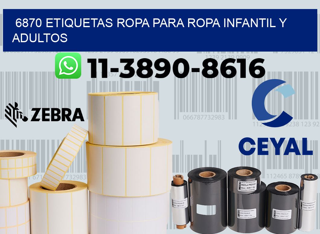 6870 Etiquetas ropa para ropa infantil y adultos