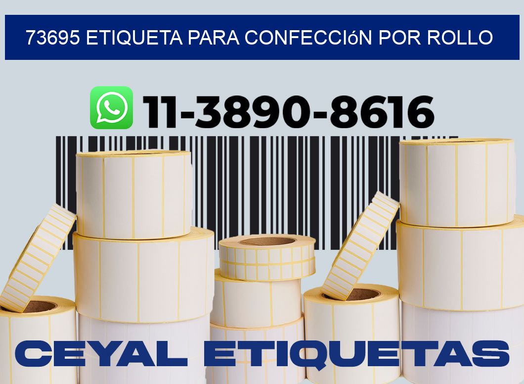 73695 etiqueta para confección por rollo