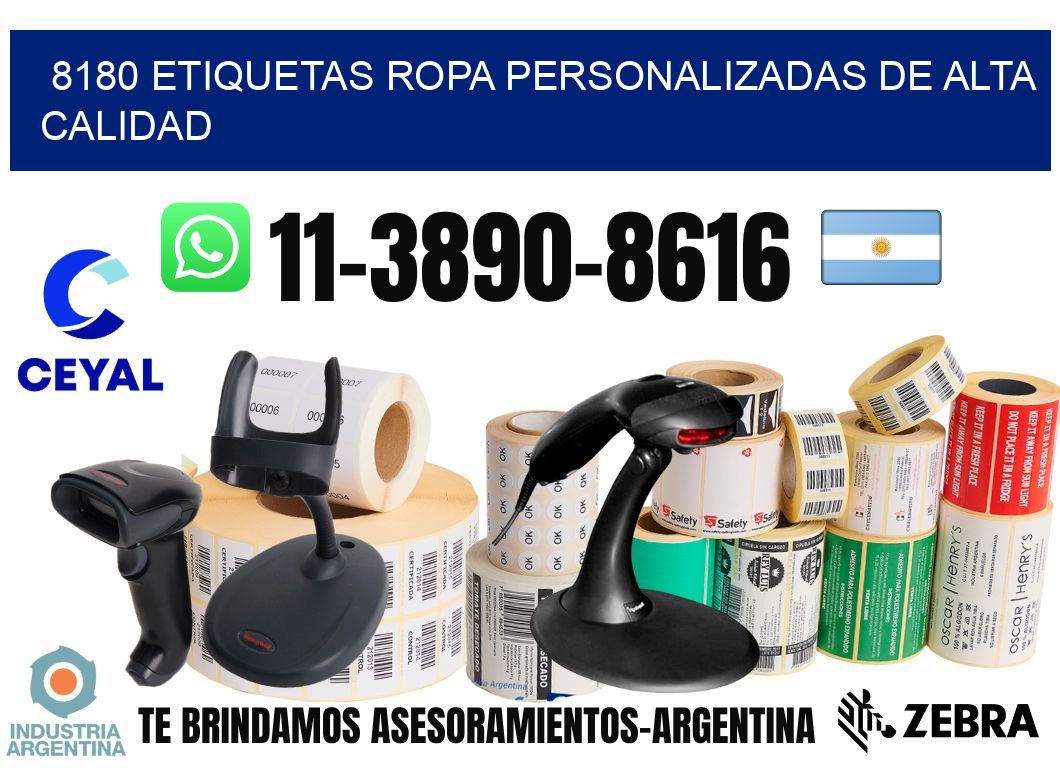 8180 Etiquetas ropa personalizadas de alta calidad