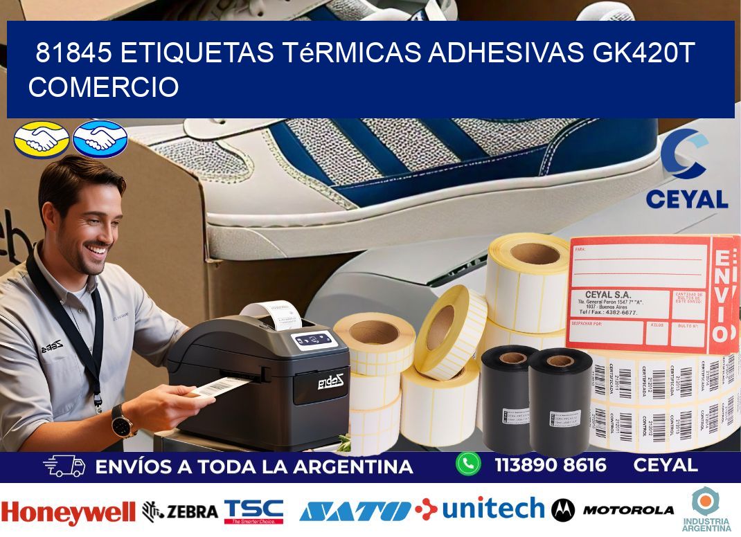 81845 etiquetas térmicas adhesivas gk420t comercio