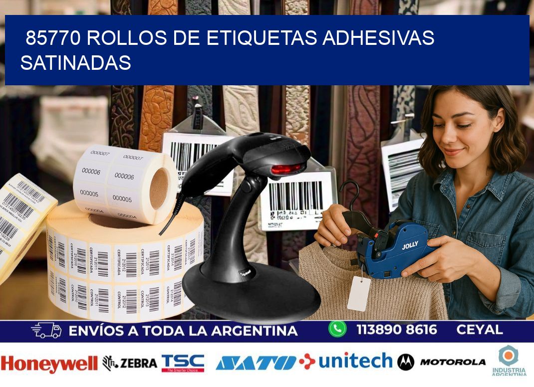 85770 rollos de etiquetas adhesivas satinadas