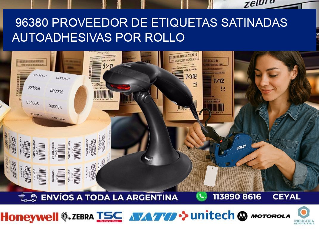 96380 proveedor de etiquetas satinadas autoadhesivas por rollo