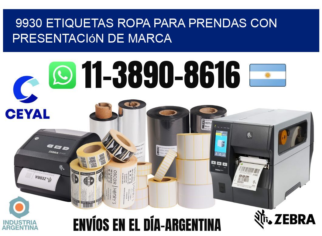 9930 Etiquetas ropa para prendas con presentación de marca