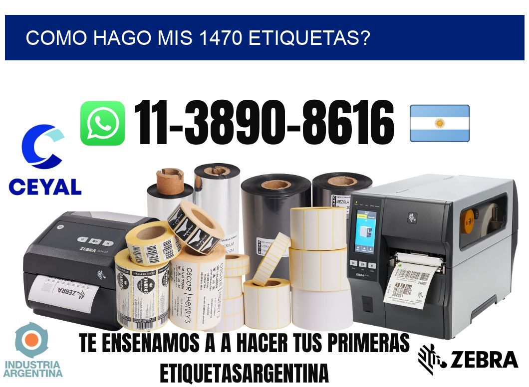 como hago mis 1470 etiquetas?